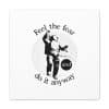 Canvas Gallery Wraps Feel the fear and do it anyway - Image 85