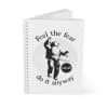 Spiral Notebook Feel the fear and do it anyway