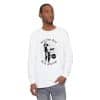 Unisex Garment-dyed Long Sleeve T-Shirt Feel the fear and do it anyway - Image 3