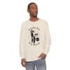 Unisex Garment-dyed Long Sleeve T-Shirt Feel the fear and do it anyway - Image 21