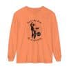 Unisex Garment-dyed Long Sleeve T-Shirt Feel the fear and do it anyway - Image 7