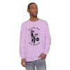 Unisex Garment-dyed Long Sleeve T-Shirt Feel the fear and do it anyway - Image 81