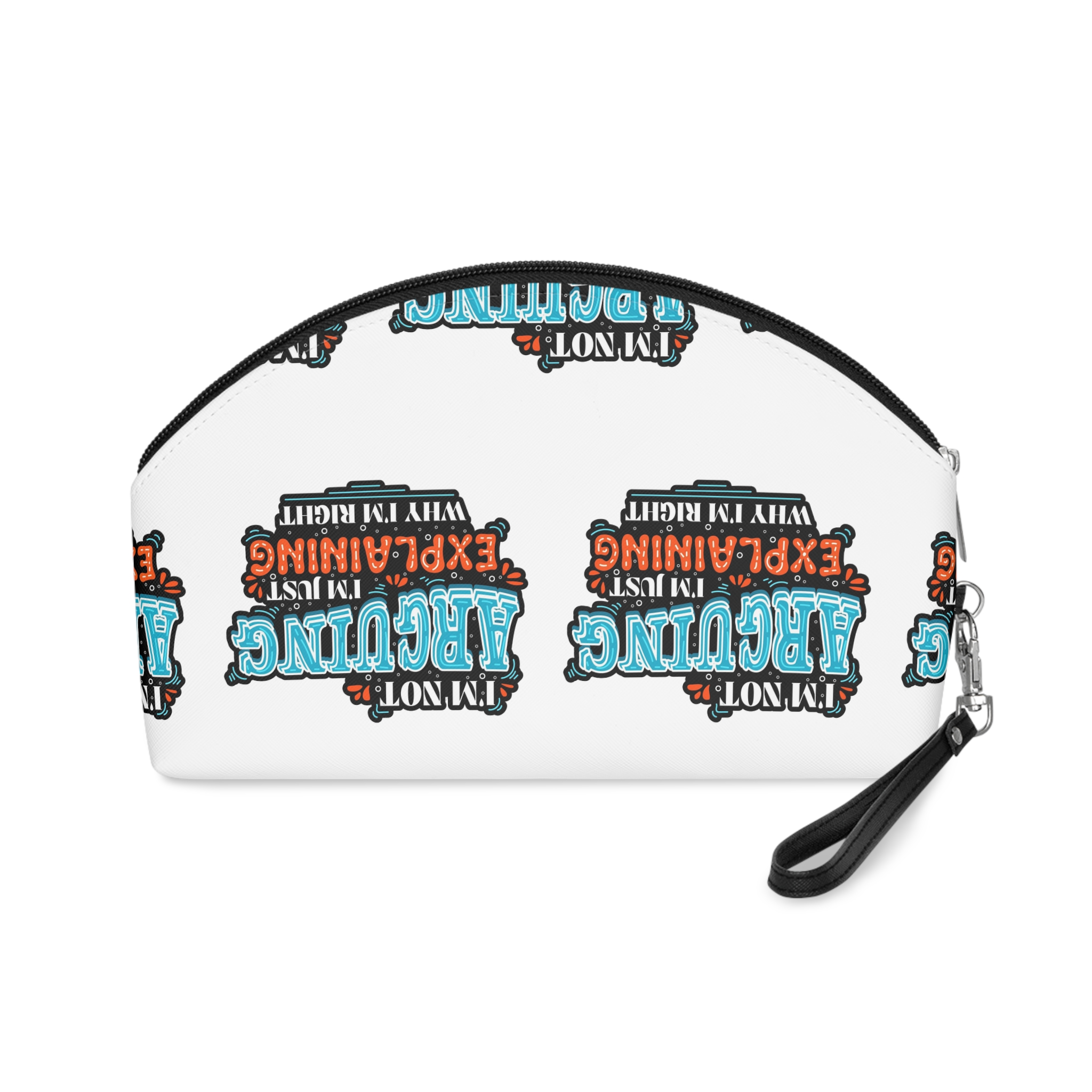 Explaining Why Im Right Quote Shirt Print Poster Design Vector Makeup Bag - Image 2