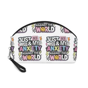 Just Me My Anxiety Against World Anxiety T Shirt Design Makeup Bag