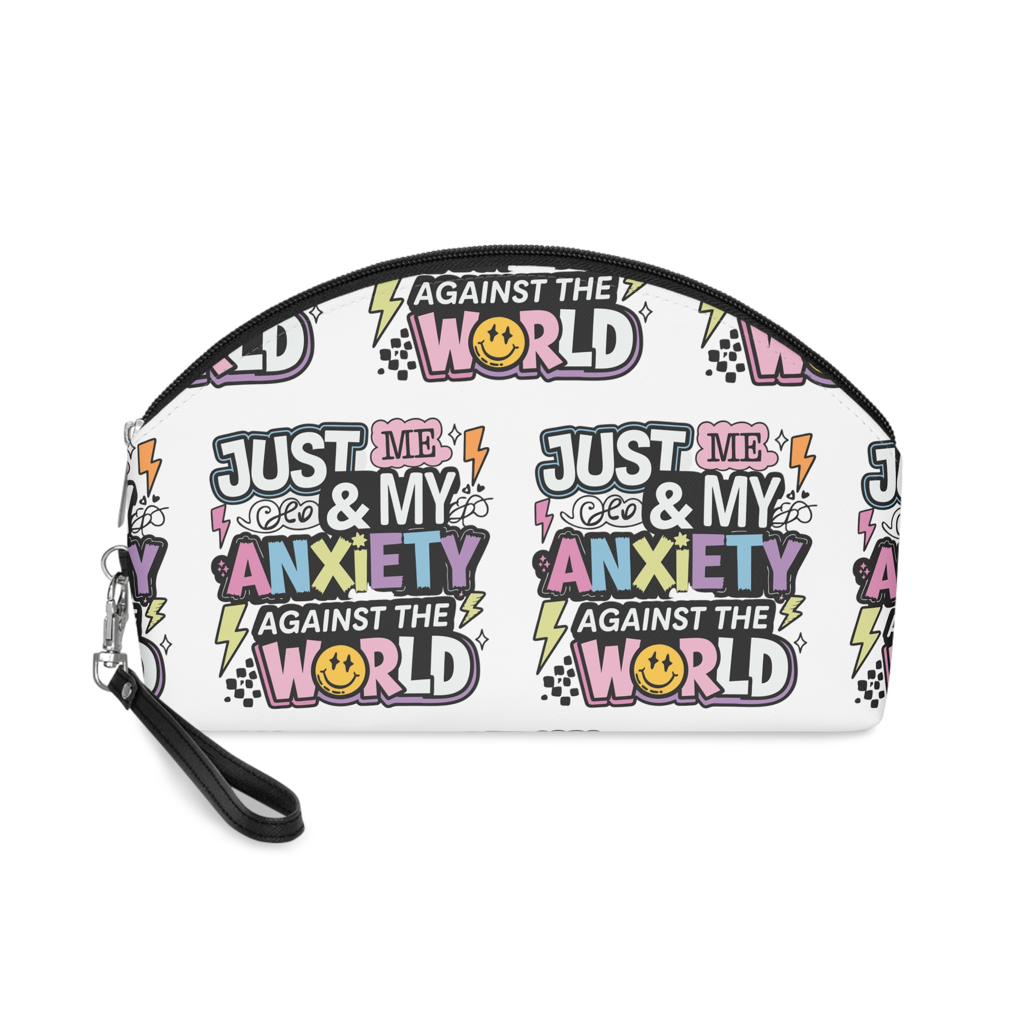 Just Me My Anxiety Against World Anxiety T Shirt Design Makeup Bag