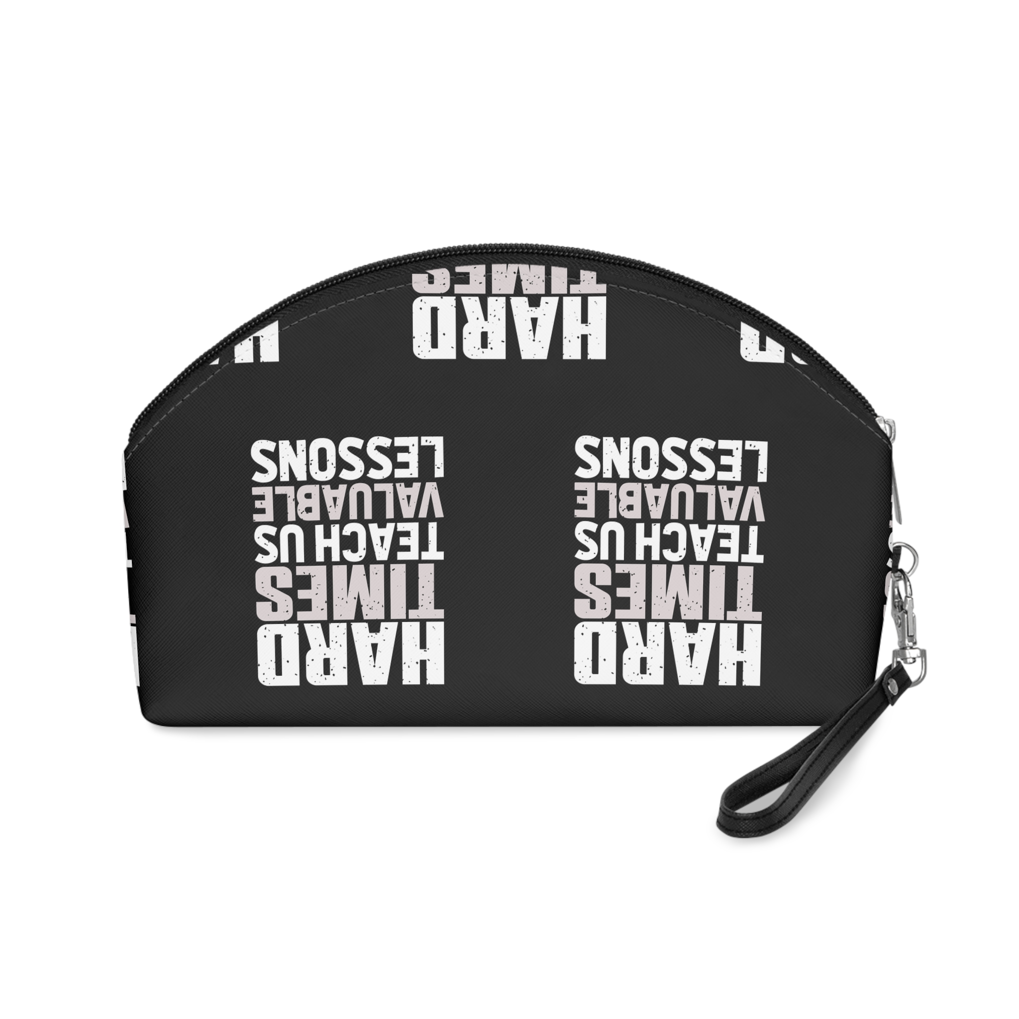 Hard Times Teach Us Valuable Lessons Makeup Bag - Image 2