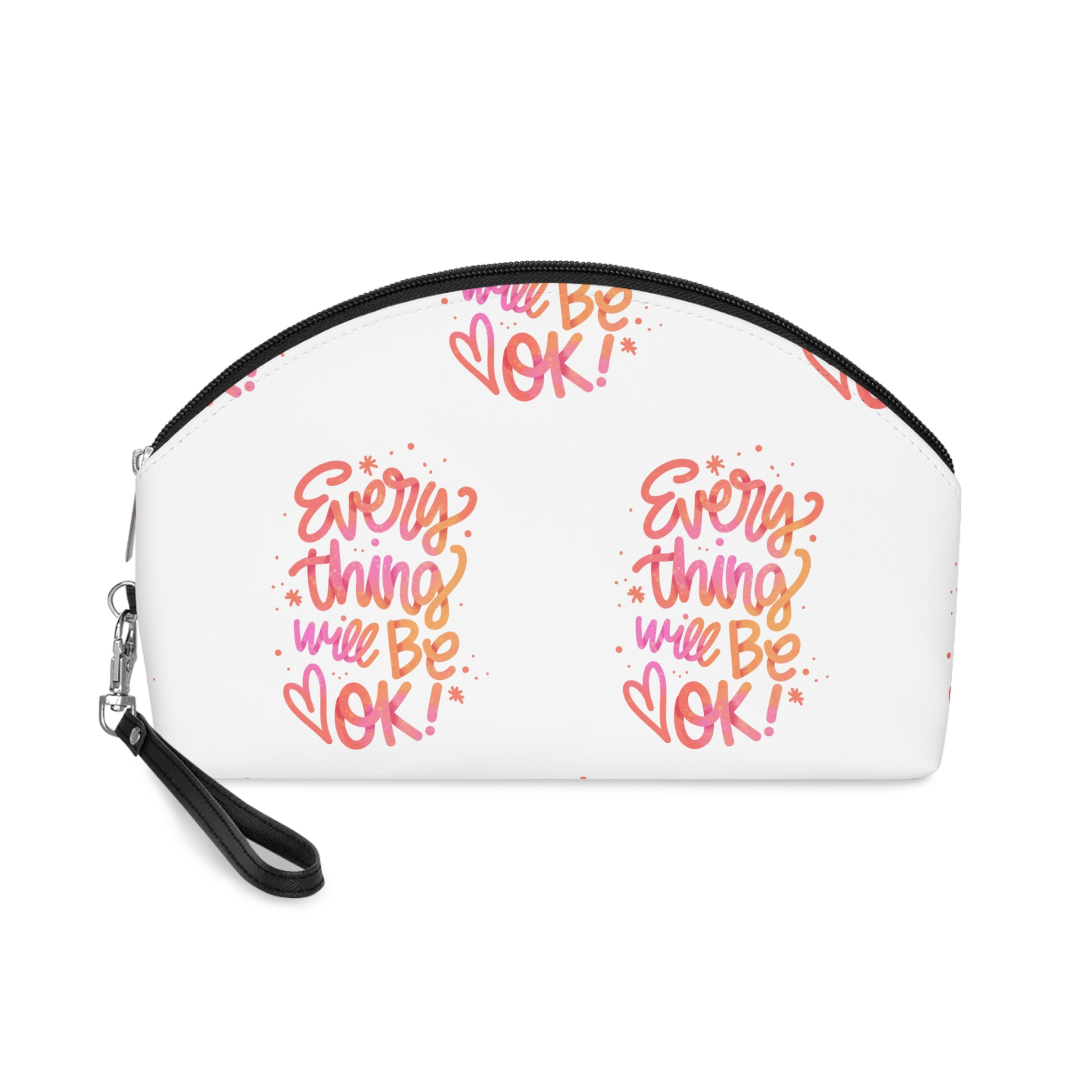 Every Thing Will Be Ok Makeup Bag