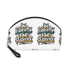 In Liberty Find Purpose Makeup Bag