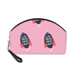 Girl You're Doing Great Makeup Bag