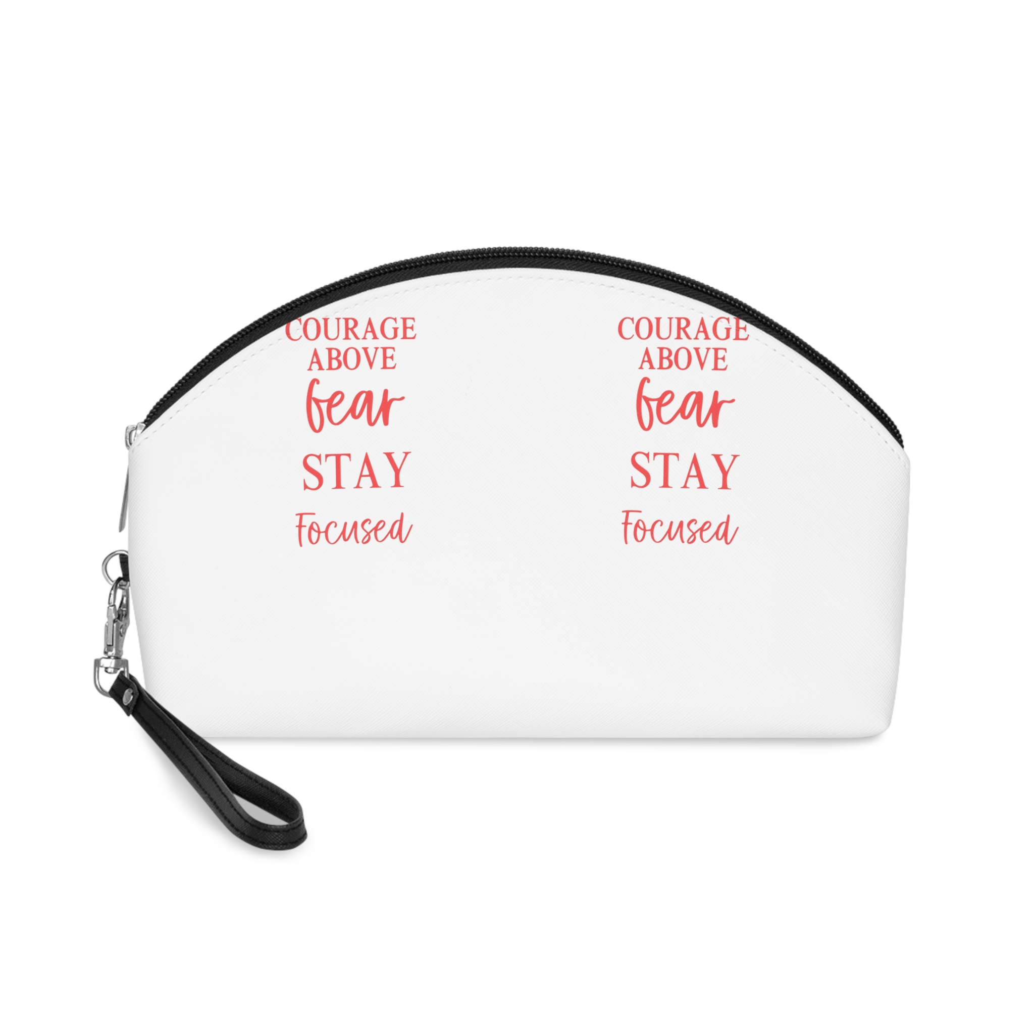 Courage Fear Stay Focused Makeup Bag