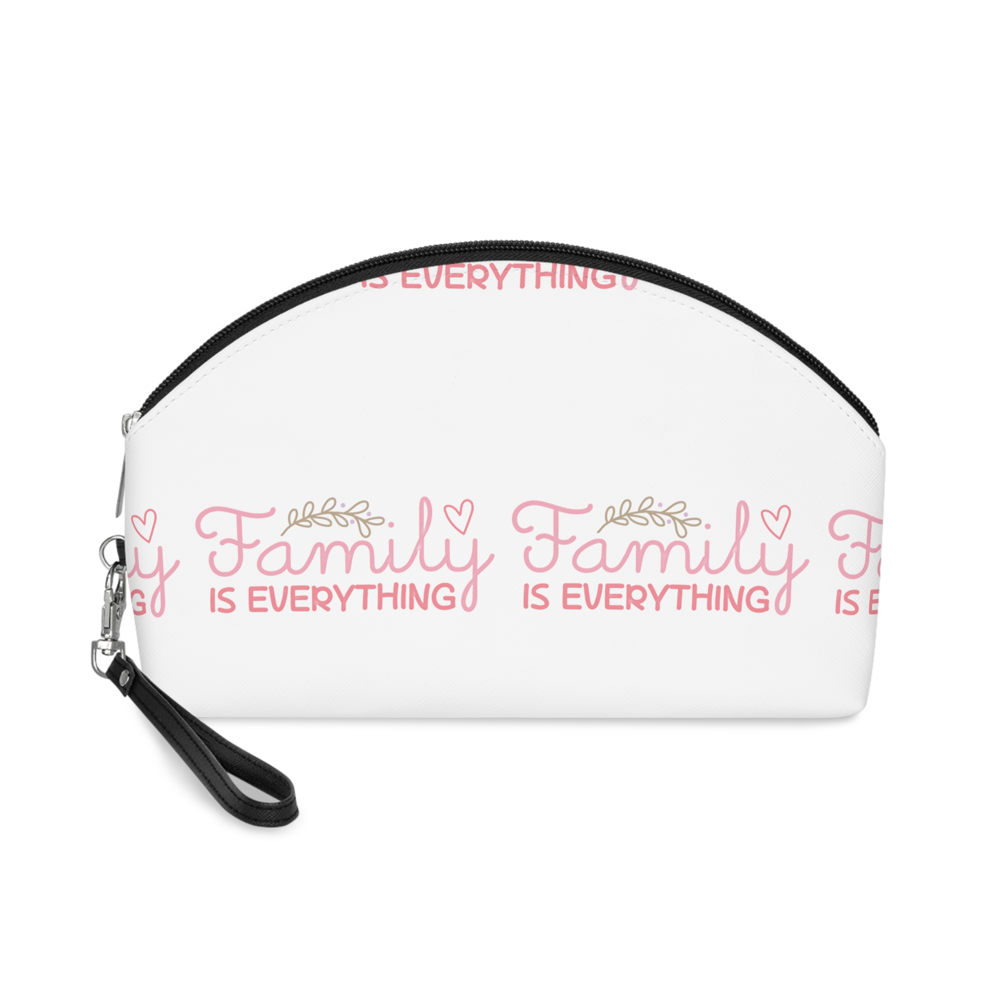 Family Is Everything Makeup Bag