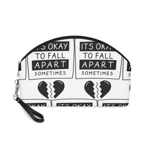 Its Okay To Fall Apart Sometimes Makeup Bag