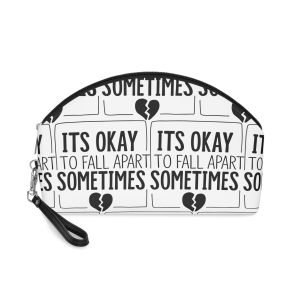 Its Okay To Fall Apart Sometimes Copia Makeup Bag