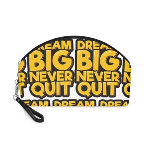 Dream Big Never Quit Makeup Bag