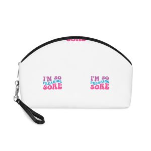 Im So Freaking Sore Makeup Bag