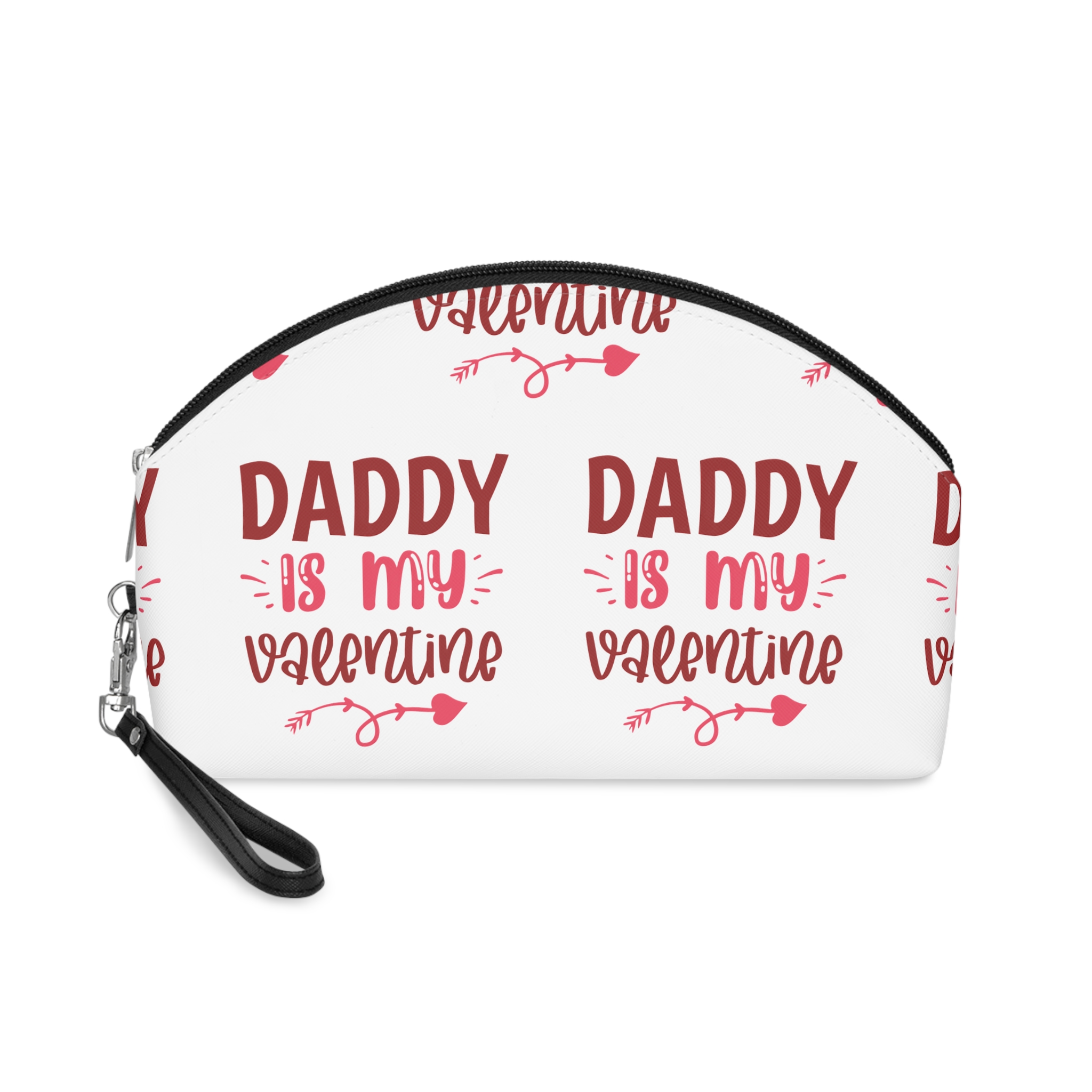 Daddy Is My Valentine Makeup Bag