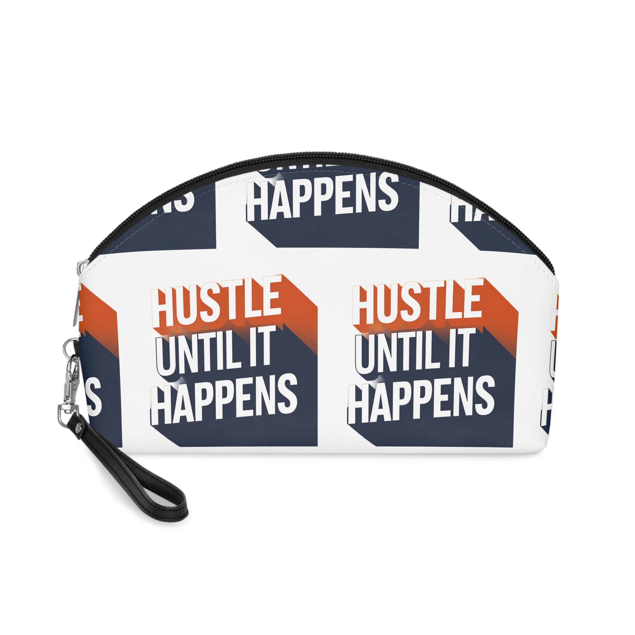 Hustle Until Happens 1 Makeup Bag