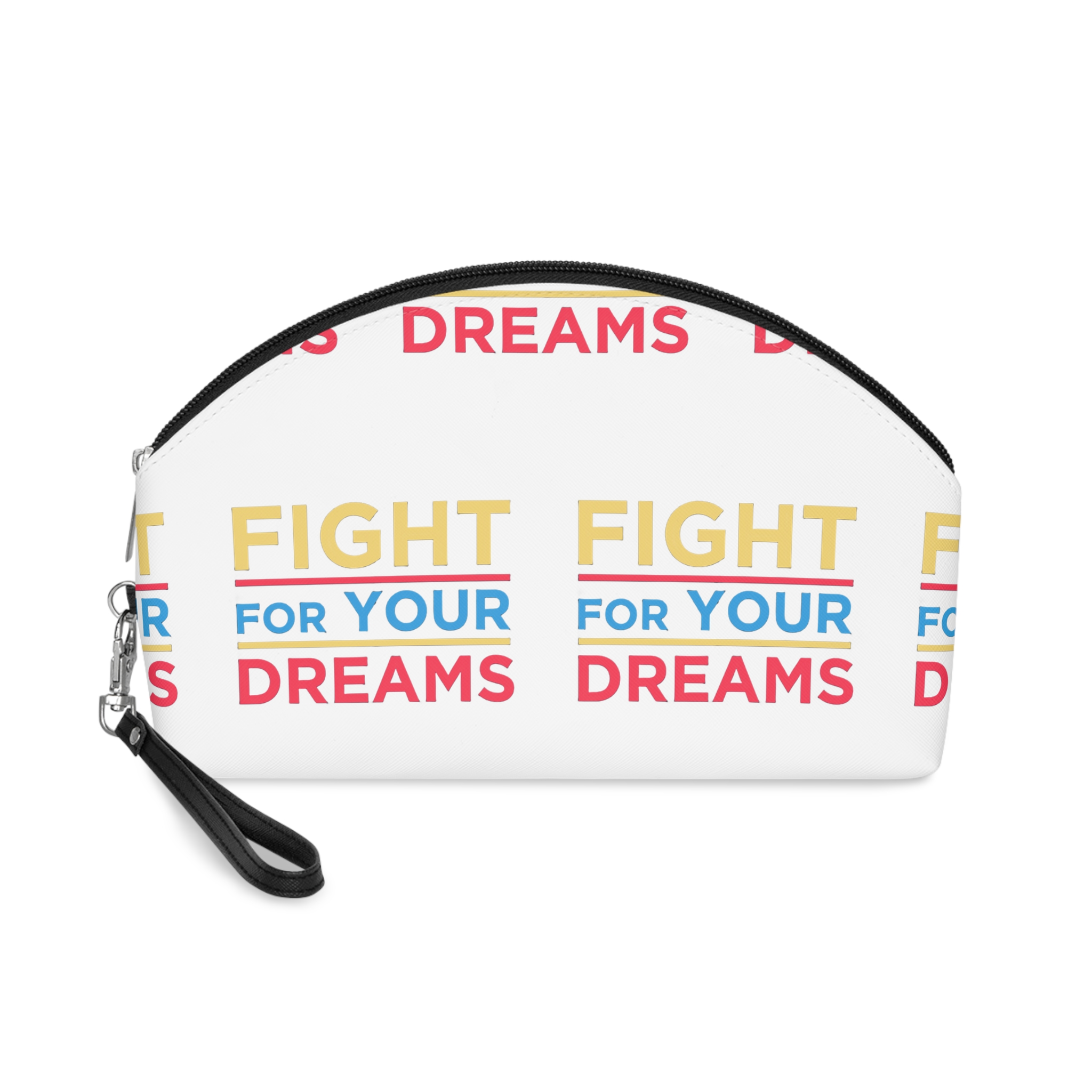 Fight For Your Dreams Makeup Bag