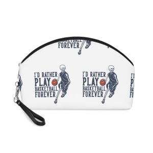 Id Rather Play Basketball Makeup Bag