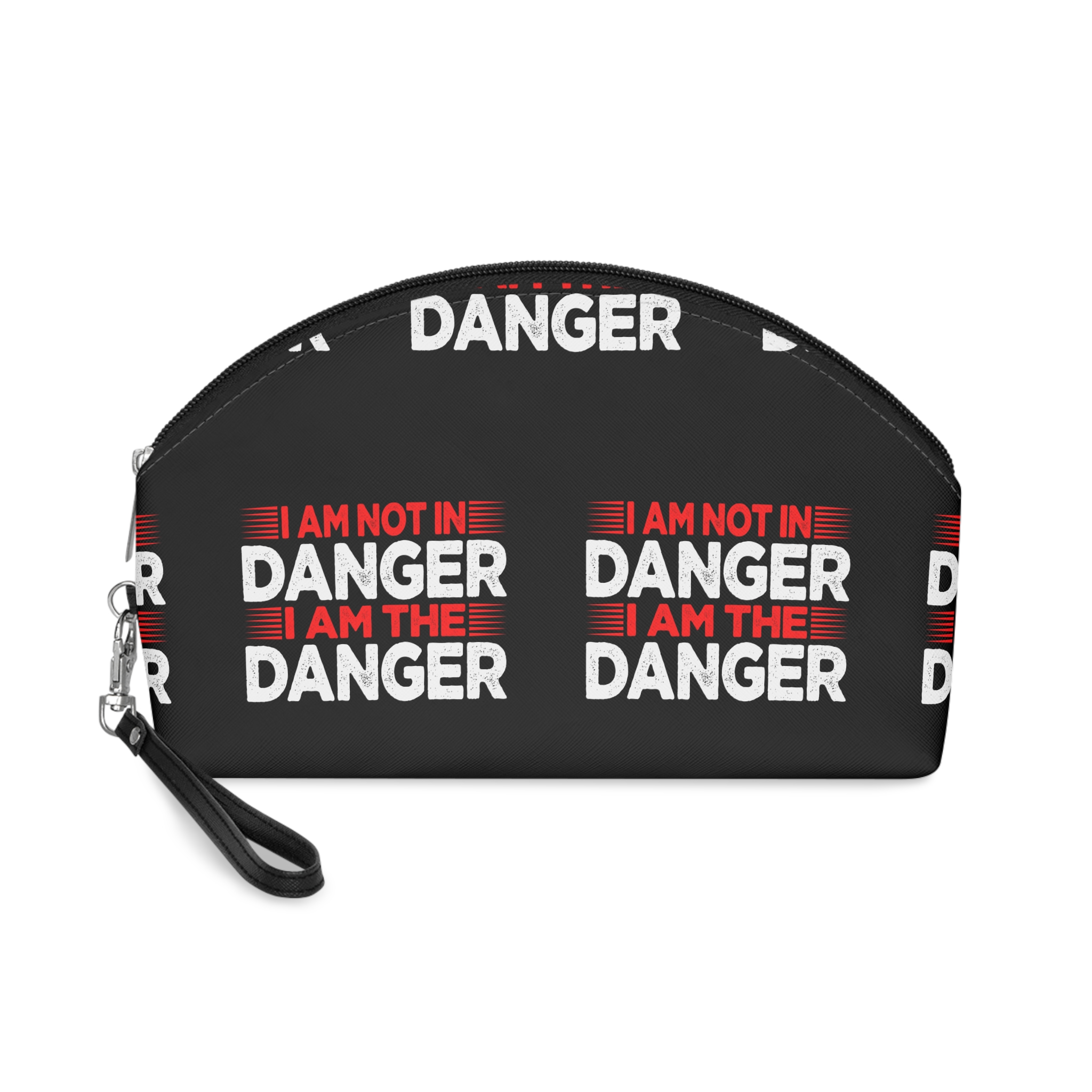 I Am Not In Danger I Am the Danger Makeup Bag