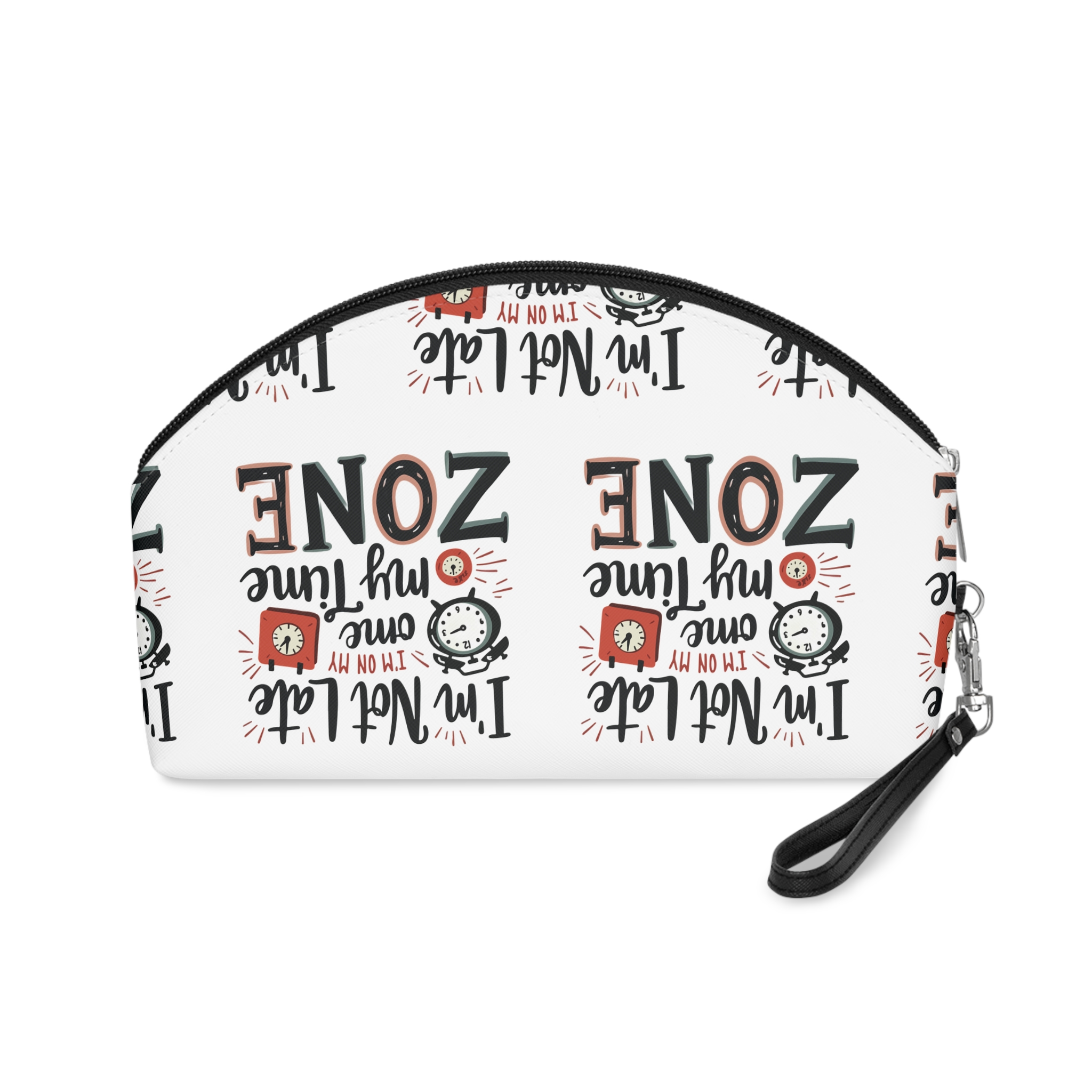 I Am Not Late Im On My Time Zone Makeup Bag - Image 2