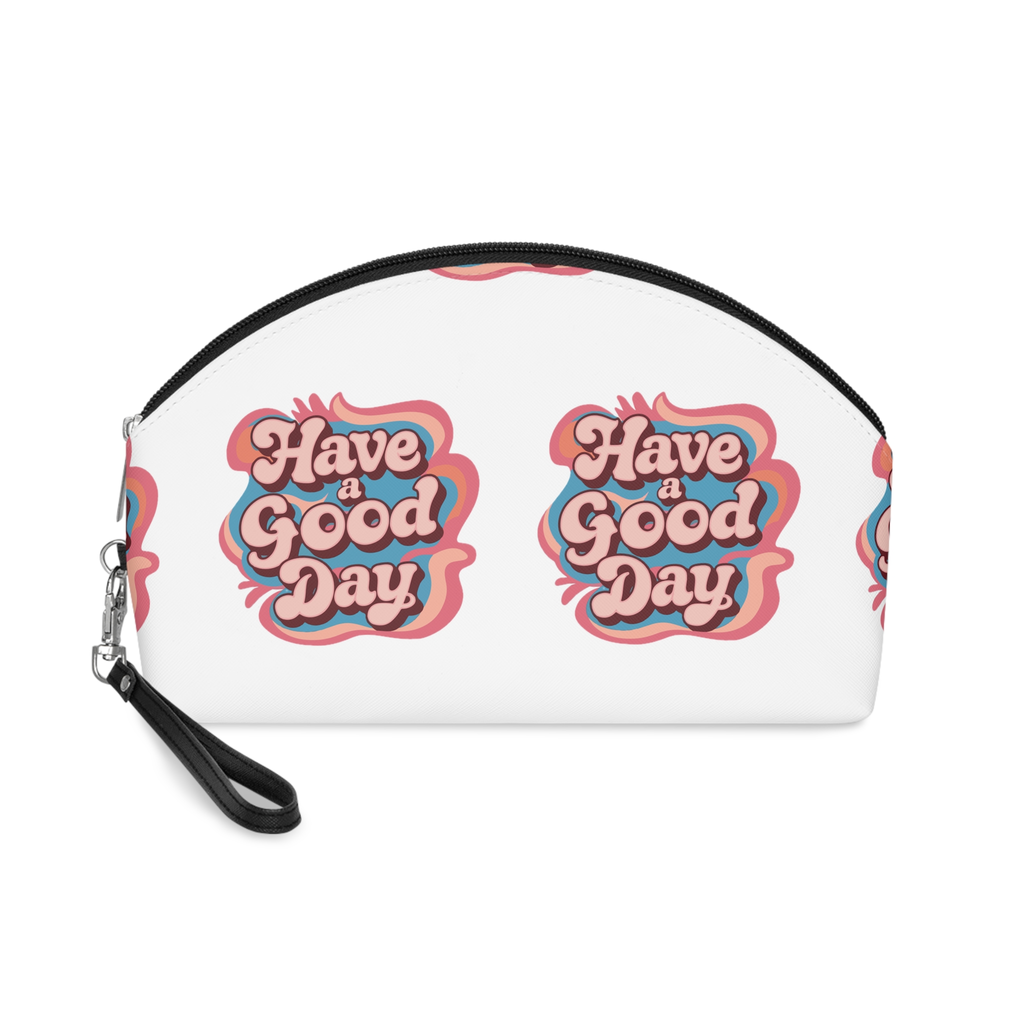 Have A Good Day Makeup Bag
