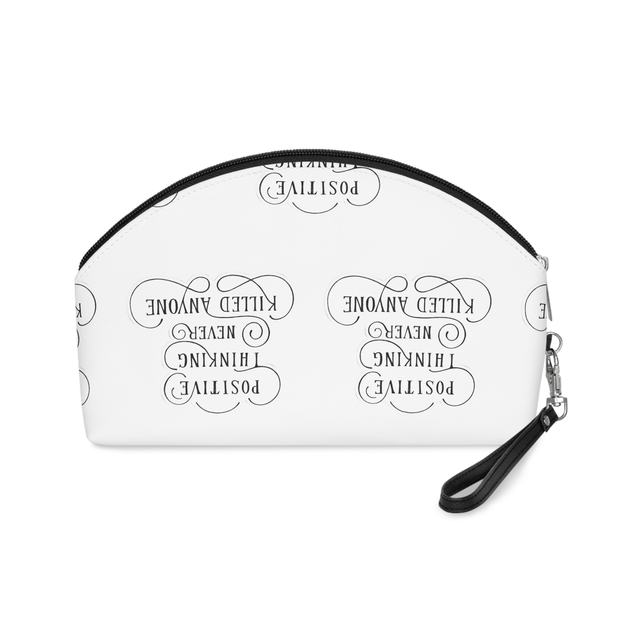 Calligraphy Sticker Vector Positive Thinking Never Killed Anyone Makeup Bag - Image 2
