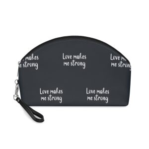 Hand Draw Quote Lettering Love Makes Me Strong Illustration Poster Makeup Bag