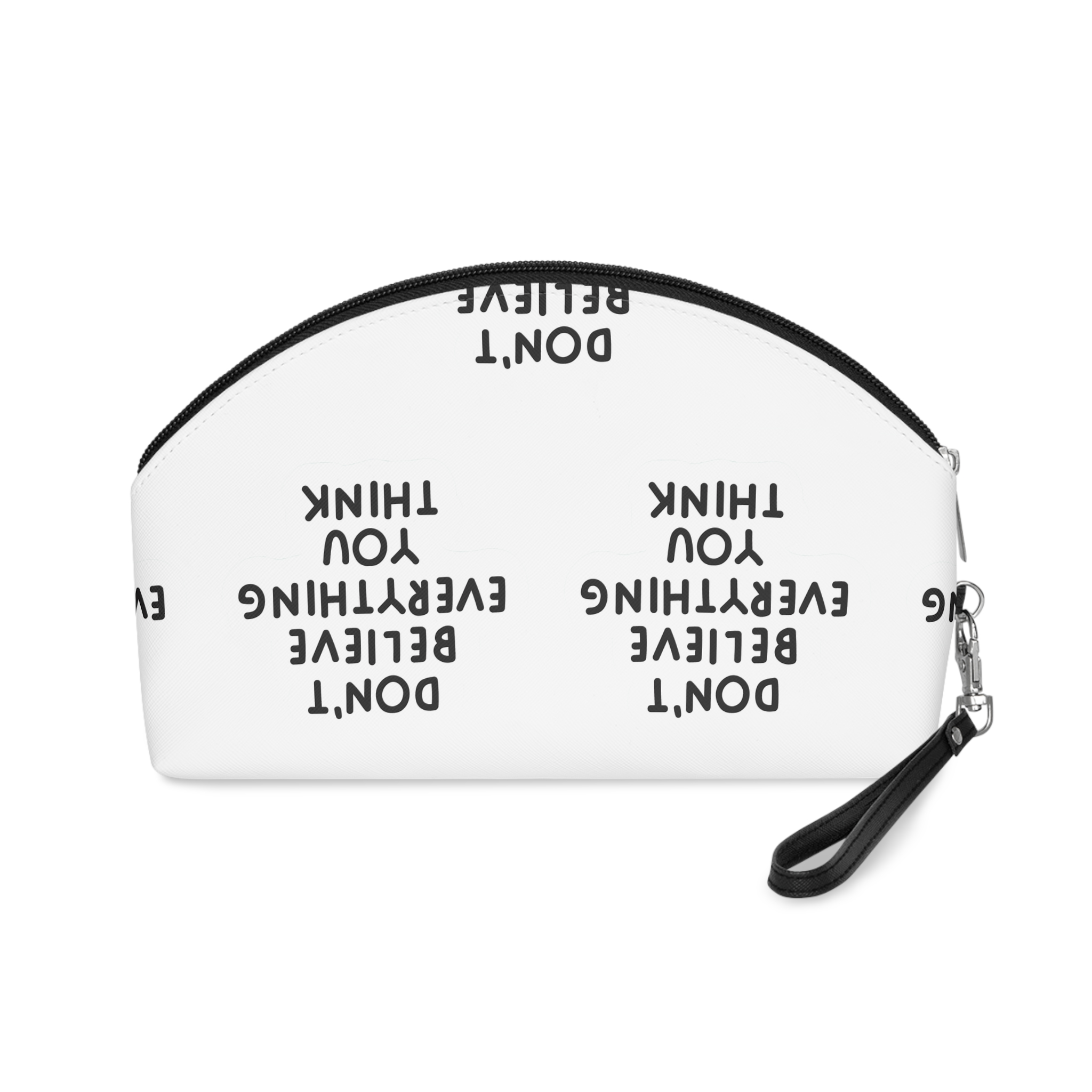 Dont Believe Everything You Think Makeup Bag - Image 2