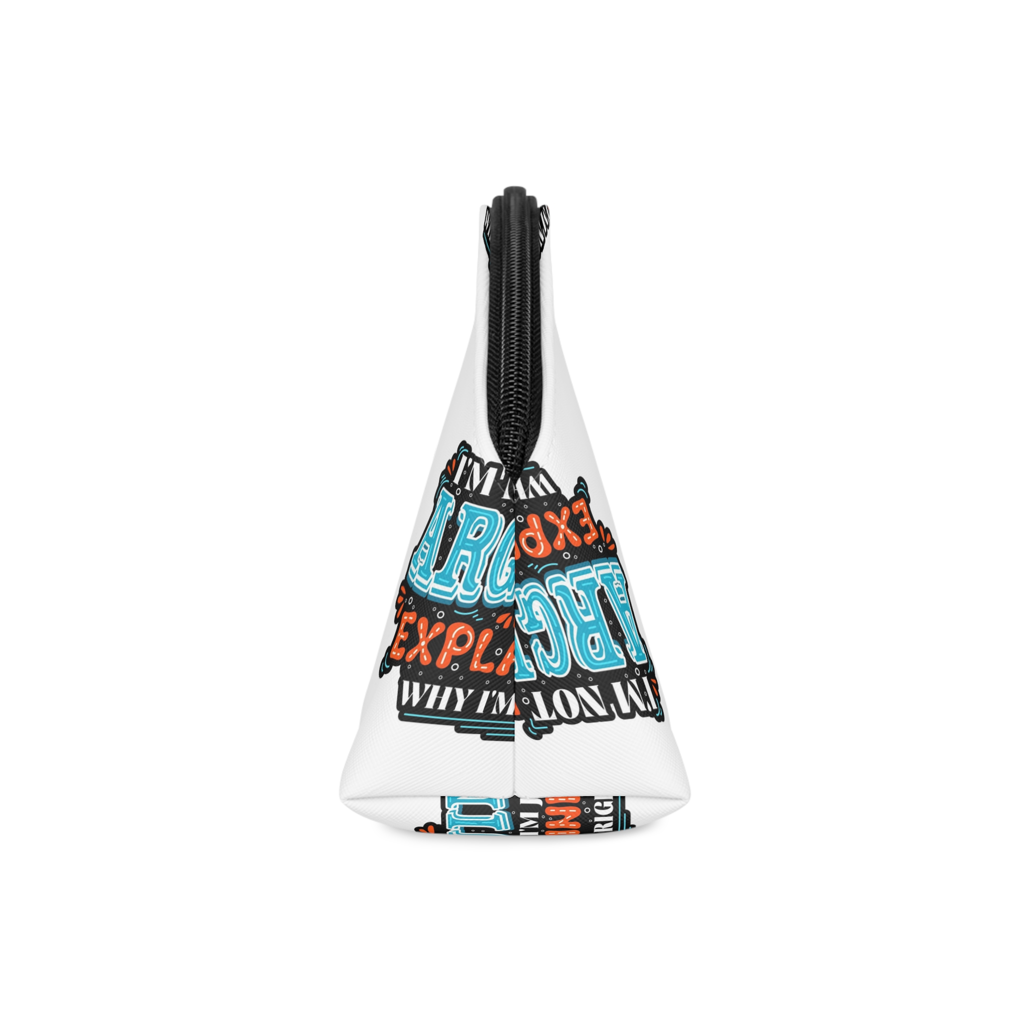 Explaining Why Im Right Quote Shirt Print Poster Design Vector Makeup Bag - Image 4