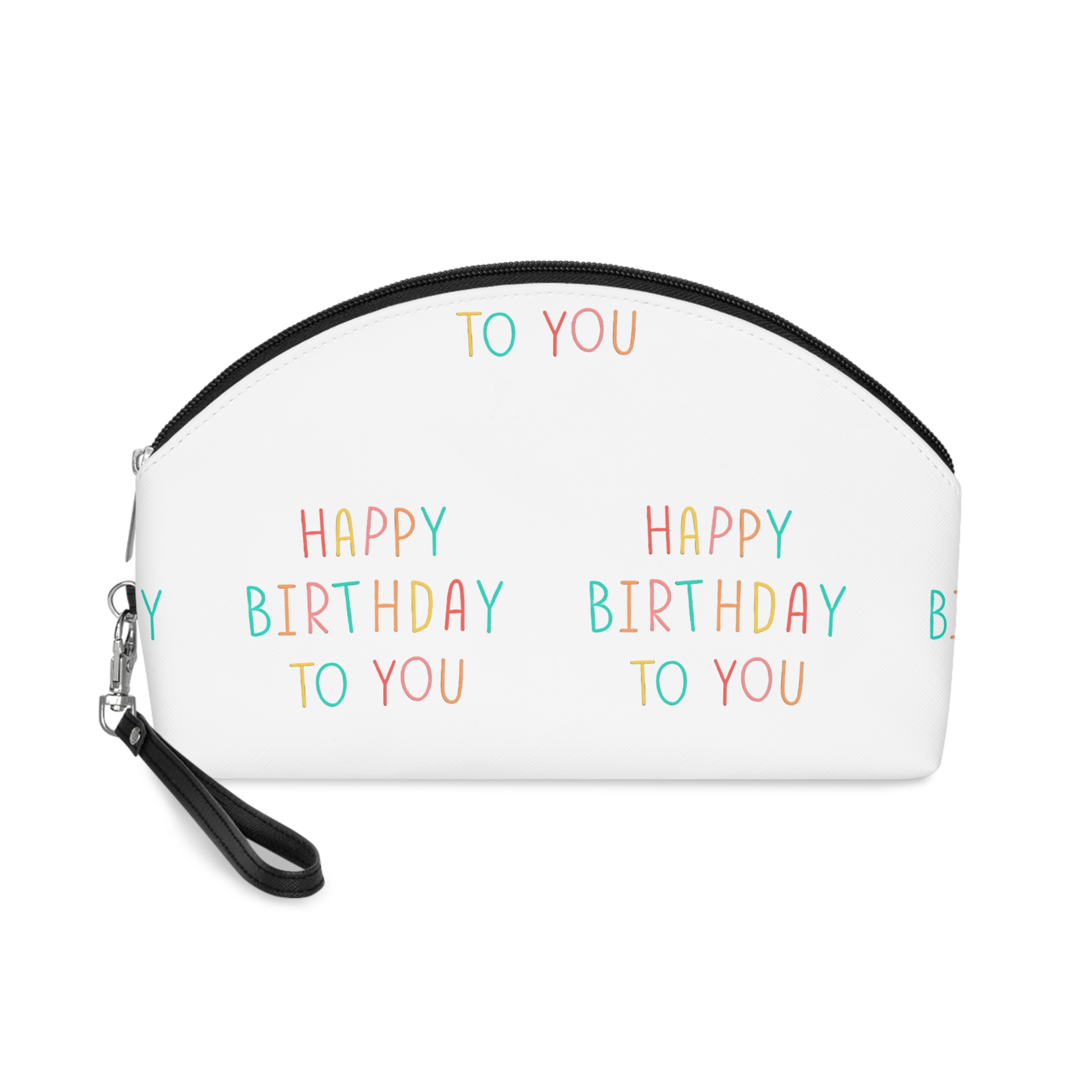 Happy Birthday To You 1 Makeup Bag