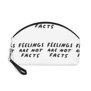 Feelings Are Not Facts Makeup Bag