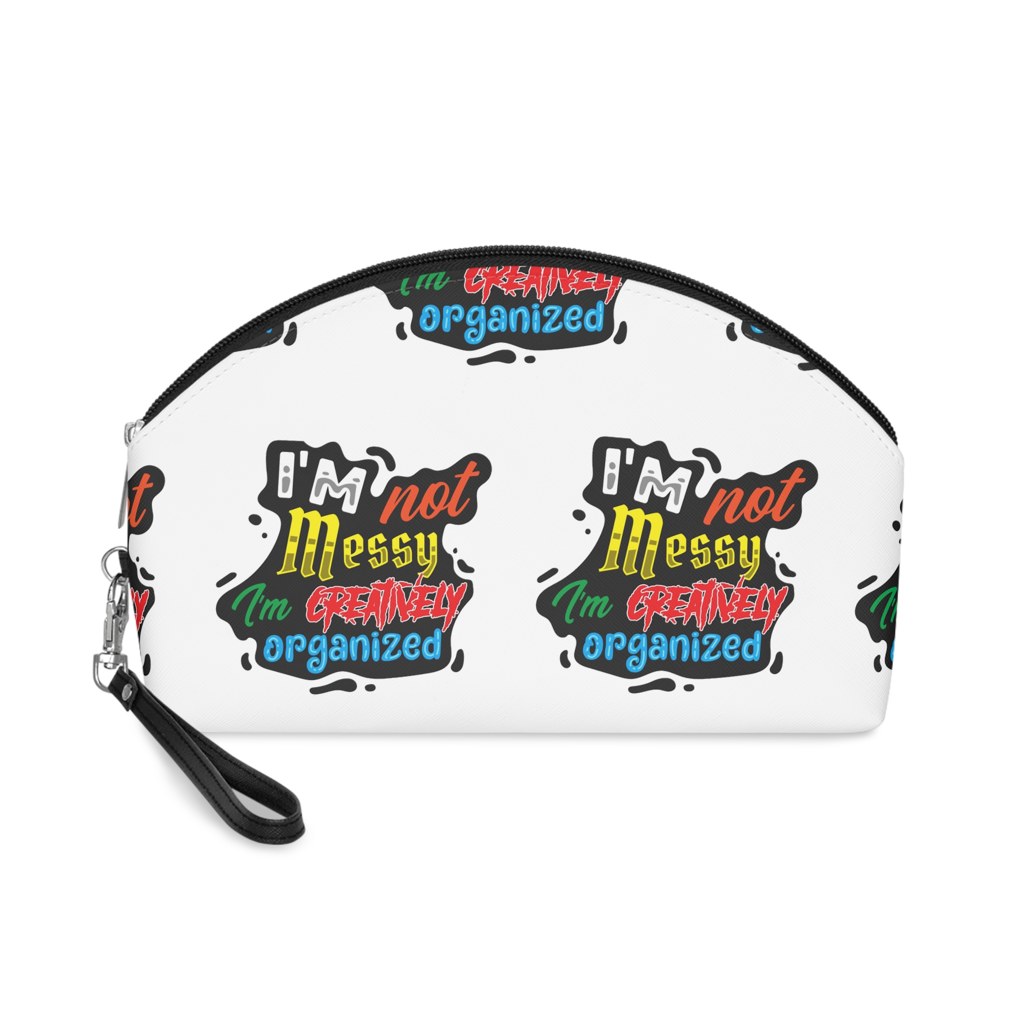 Creatively Organized Quote Shirt Print Poster Design Vector Makeup Bag