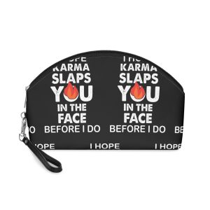 I Hope Karma Slaps Your Face Makeup Bag