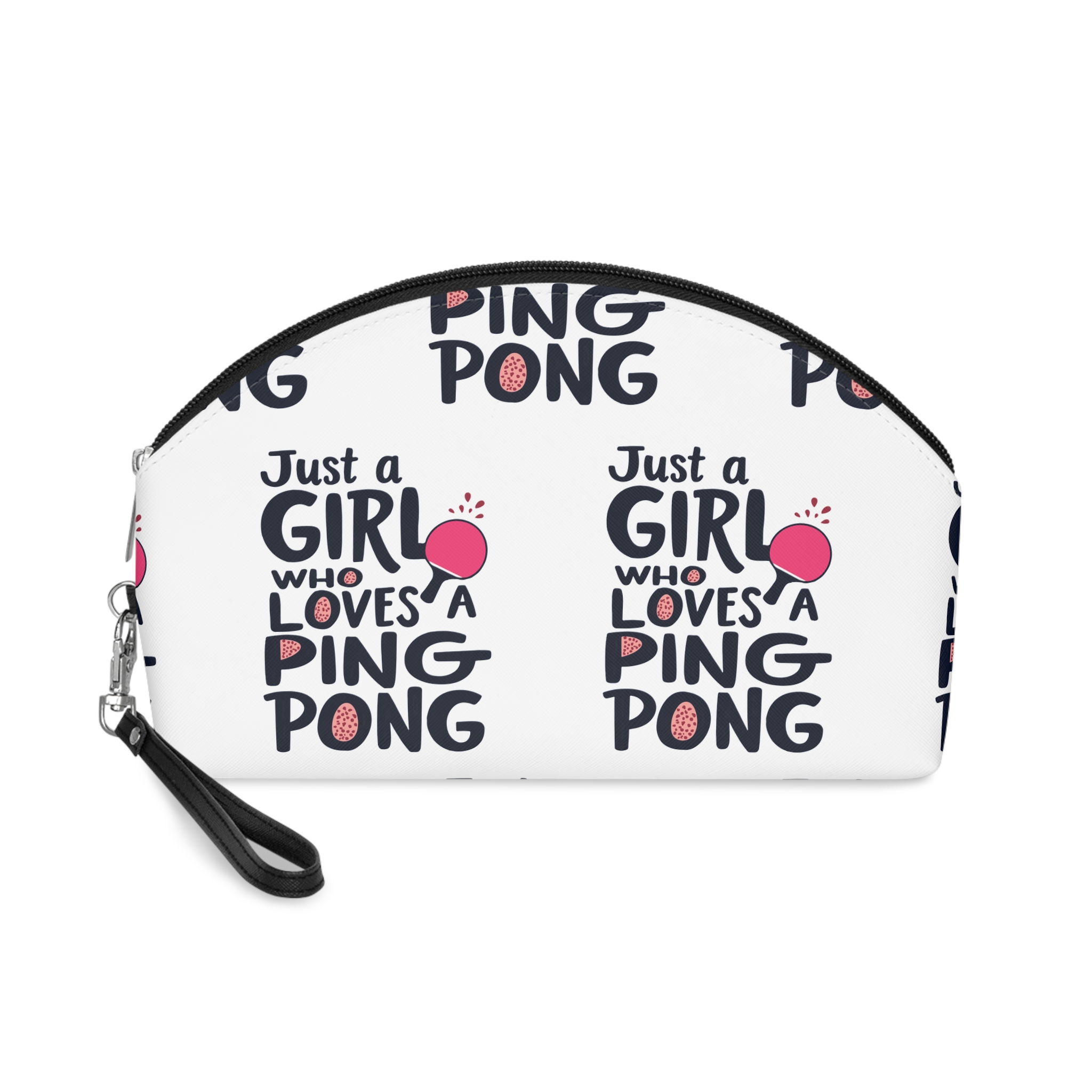 Just A Girl Who Loves Ping Pong Makeup Bag
