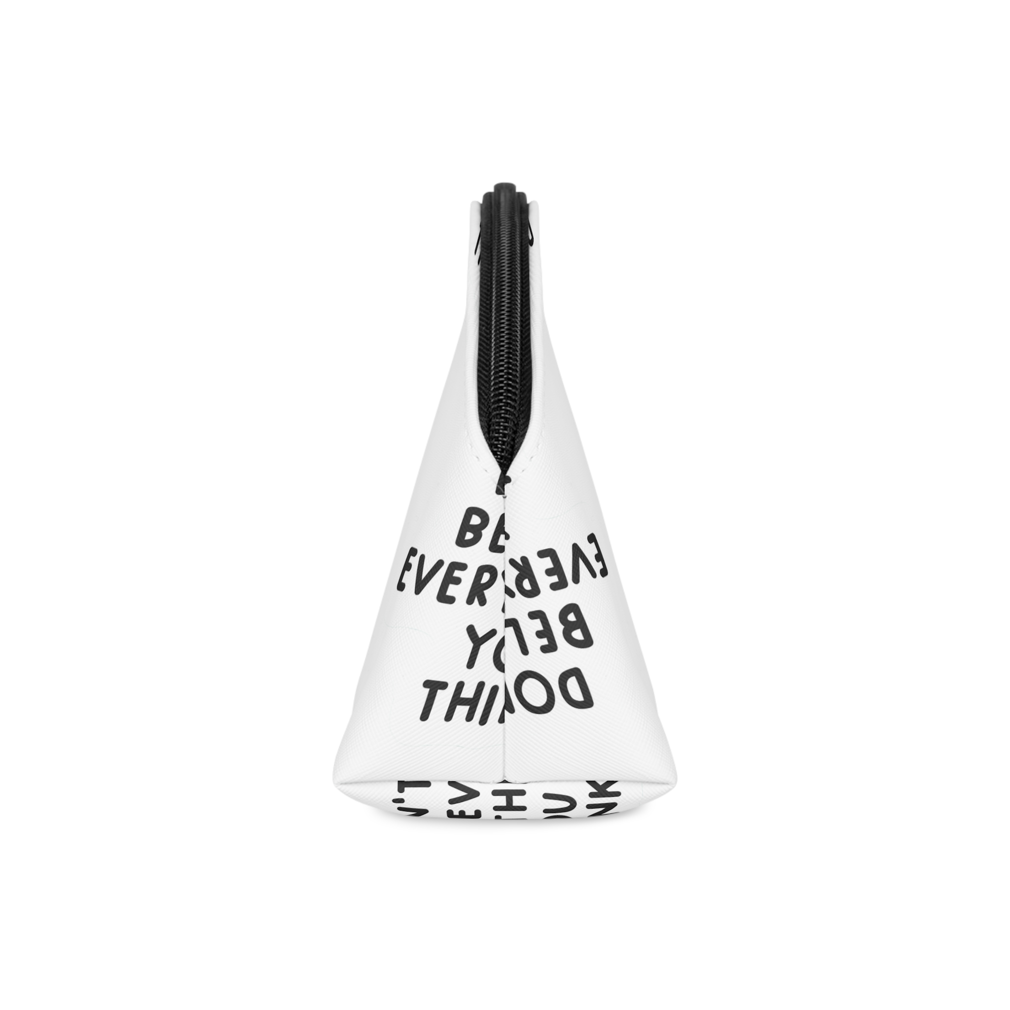 Dont Believe Everything You Think Makeup Bag - Image 4