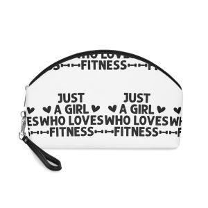 Just A Girl Who Loves Fitness Makeup Bag
