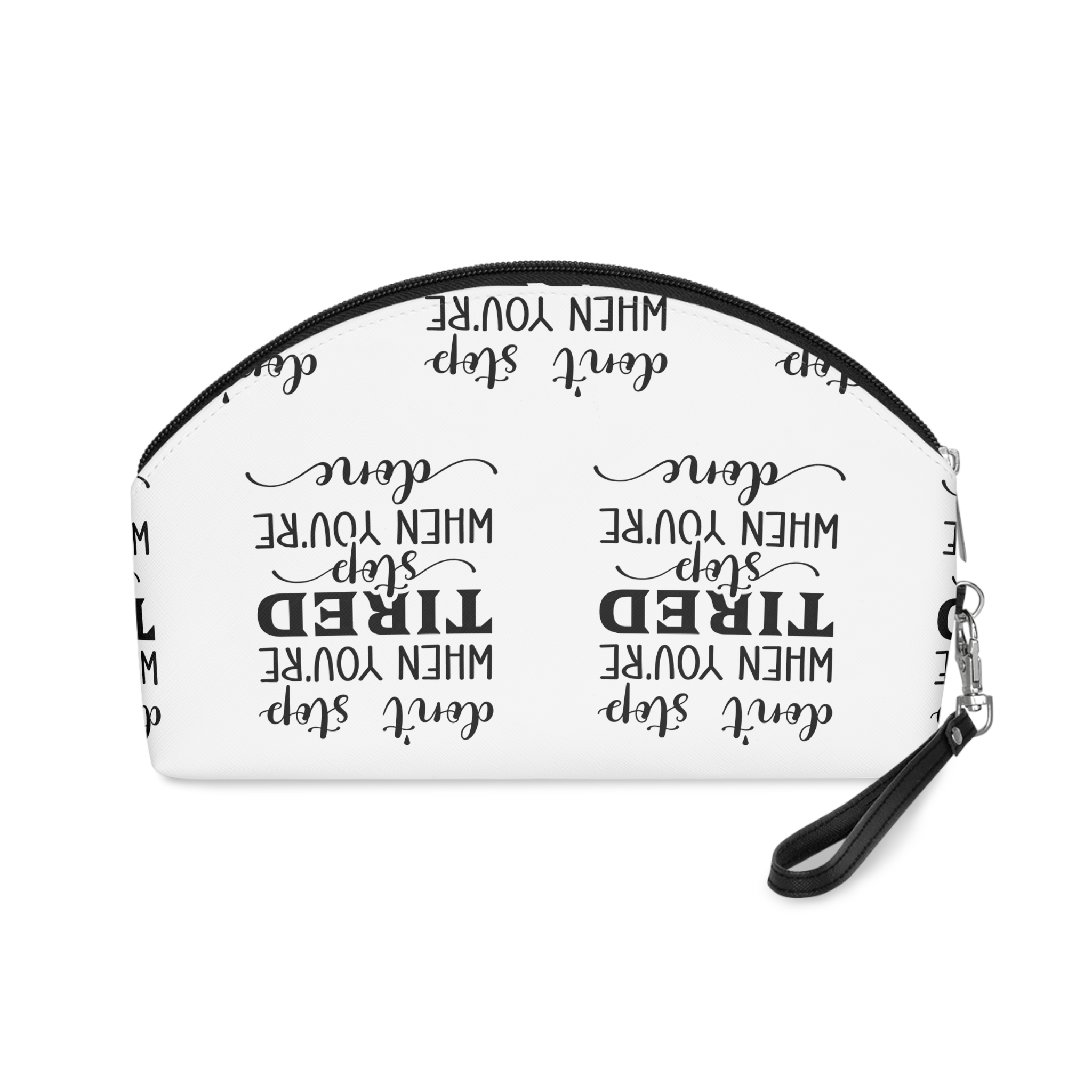 Dont Stop When Youre Tired Stop When You Are Done Makeup Bag - Image 2