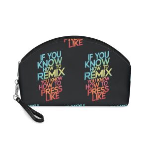 If You Know How Remix You Know How Learn How Like It Makeup Bag