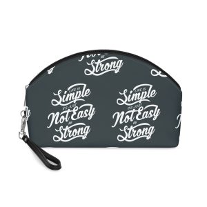 Life Is Simple Its Just Not Easy Be Strong Makeup Bag