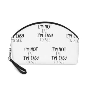 I Am Fat I Am Easy See Handwritten Doodle Funny Quote Calligraphy Motivation Life Makeup Bag